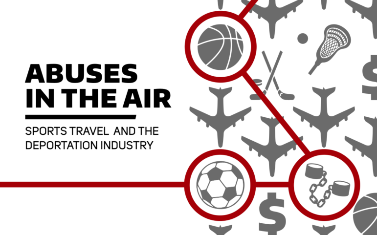 Abuses in the Air Study of Sports Travel and US Deportation Industry