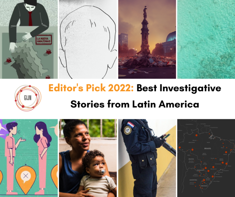 Editor’s Pick: 2022’s Best Investigative Stories from Latin America