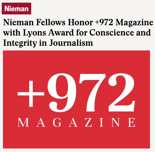 Nieman Fellows honor +972 for Israel coverage Lyons Award