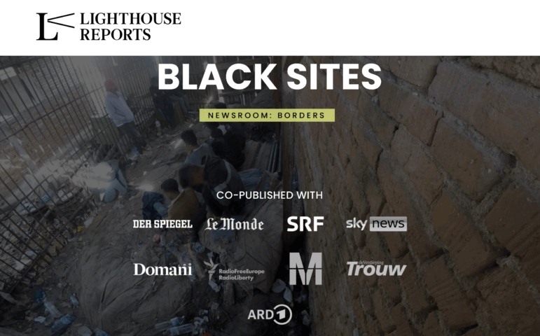 Lighthouse Reports, Europe's Black Sites