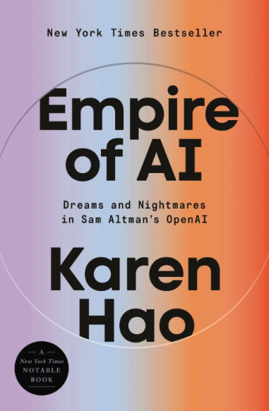 Empire of AI, Karen Hao