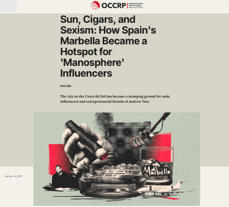 OCCRP Manosphere in Marbella