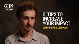 GIJN Academy masterclass video on impact, Pierre Leibovici