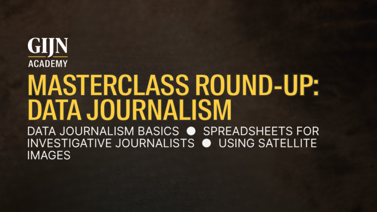 GIJN Academy masterclass video round-up: data journalism