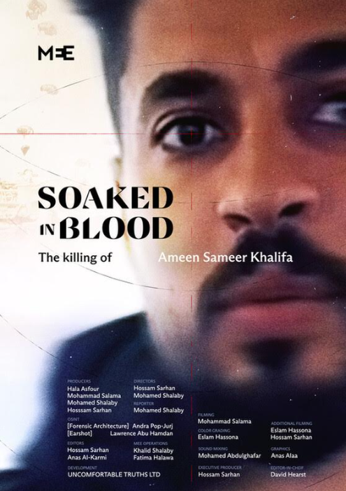 Soaked In Blood. The Killing of Ameen Sameer Khalifa