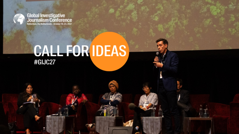 GIJC27 Call for Ideas